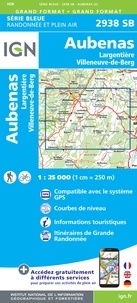  IGN - Aubenas, Largentière, Villeneuve-de-Berg.