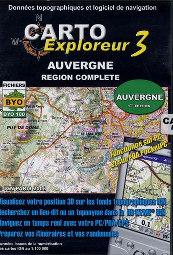  Bayo et  IGN - Auvergne Région Complète - Données topographiques et logiciels de navigation 1/100 000.