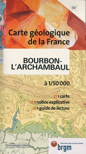 Bourbon-L'Archambault - 1/50 000 - BRGM - Livres - Furet du Nord
