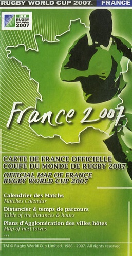  IRB - France 2007 - Carte de France Officielle Coupe du Monde de Rugby 2007.