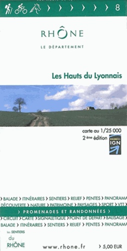  Les Sentiers du Rhône - Les Hauts du Lyonnais - 1/25 000.