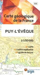  BRGM - Puy-l'Evêque - 1/50 000.