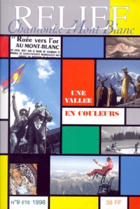  Collectif - Relief N° 9 Eté 1998 : Une vallée en couleurs.