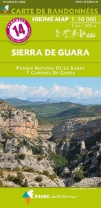  Rando éditions - Sierra de Guara - Parque natural de la Sierra y cañones de Guara. 1/50 000.