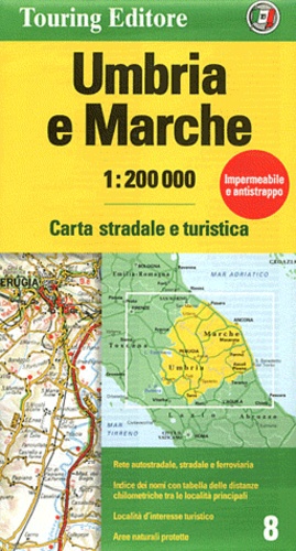  Touring Editore - Umbria e Marche - 1/200 000.