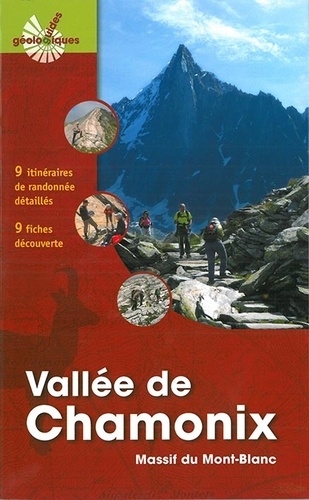 Serge Drouet et Philippe Hervé Leloup - Vallée de Chamonix - Massif du Mont Blanc.