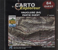  Collectif - Vaucluse (84) Partie Ouest - CD-ROM.