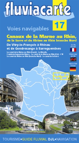 Patrick Join-Lambert - Voies navigables Canaux de la Marne au Rhin - De la Sarre et du Rhône au Rhin branche nord.
