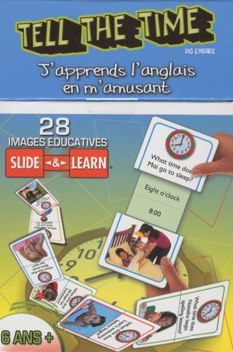  Cartothèque - Tell the Time (dis l'heure) - 28 images éducatives Slide & Learn 3-6 ans.