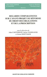 Regards comparatistes sur l'avant-projet de réforme du droit des obligations et de la prescription