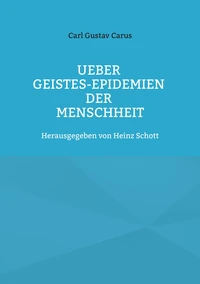 Ueber Geistes-Epidemien der Menschheit