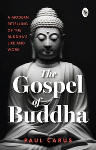 The Gospel of Buddha