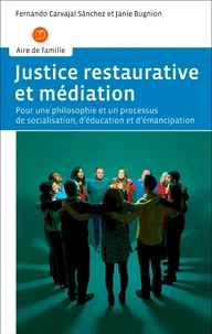Justice restaurative et médiation