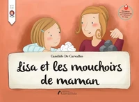 Lisa et les mouchoirs de maman