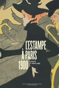 L'estampe à Paris, 1900