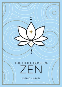 The Little Book of Zen