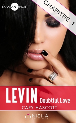 Levin Doubtful Love - chapitre 1