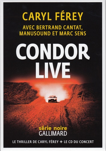 Caryl Férey - Condor - Live. 1 CD audio
