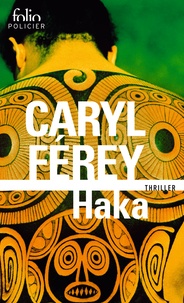 Caryl Férey - Haka.