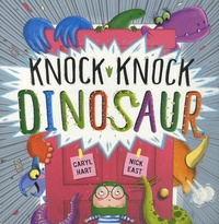 Caryl Hart et Nick East - Knock Knock Dinosaur.