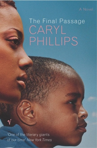 Caryl Phillips - Final Passage.