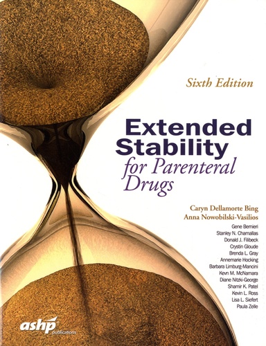 Extended Stability for Parenteral Drugs 6th edition