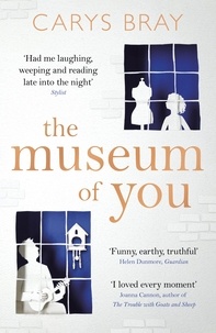 Carys Bray - The Museum of You.