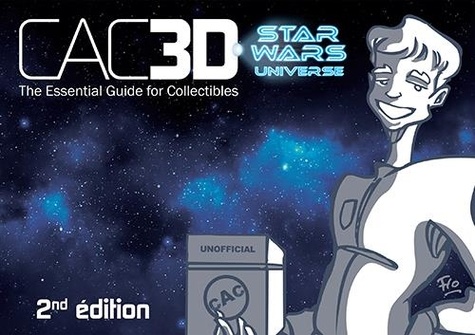  Cas.mallet et Gavin Bourgois - CAC30 - Encyclopédie des produits dérivés - Star Wars Universe.