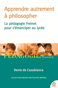 Apprendre autrement à philosopher