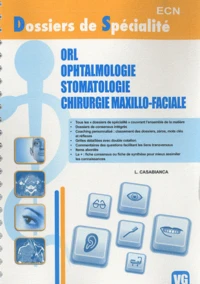 ORL ophtalmologie stomatologie chirurgie maxillo-faciale