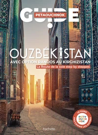 Ouzbékistan avec option rando au Kirghizistan