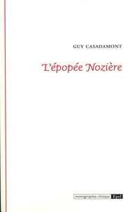 L'épopée Nozière