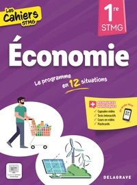 Economie 1re STMG Cahiers STMG