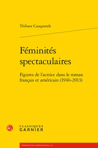 Féminités spectaculaires