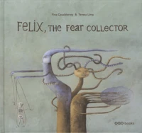 Felix, the fear collector
