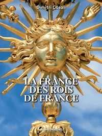 La France des rois de France