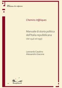 Manuale di storia politica dell'Italia repubblicana (dal 1946 ad oggi)