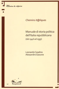 Manuale di storia politica dell'Italia repubblicana (dal 1946 ad oggi)
