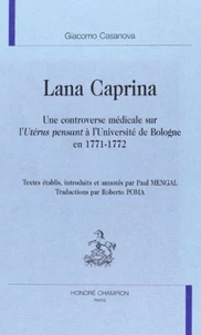 Lana Caprina : Une Controverse Medicale Sur L'Uterus Pensant A L'Universite De Bologne En 1771-1772