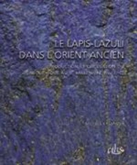 Lapis lazuli dans l'orient ancien
