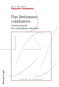 Des littératures combatives