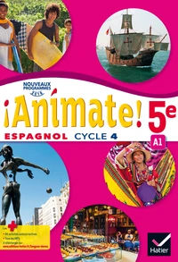 Espagnol 5e Cycle 4 Animate !