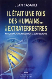 Il était une fois des humains... et des extraterrestres