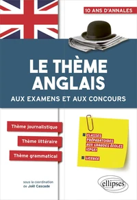 Le thème anglais aux examens et aux examens et aux concours CPGE