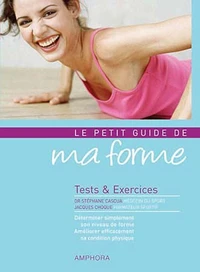 Le petit guide de ma forme