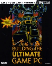 Building The Ultimate Game Pc