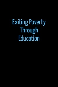  Case Schmidt - Exiting Poverty through Education.