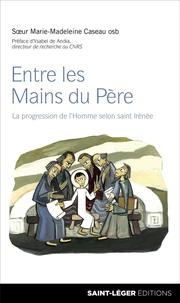 Entre les Mains du Père