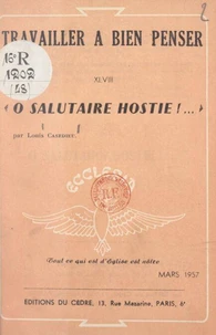 Ô salutaire hostie !