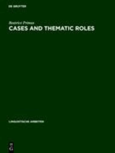 Cases and Thematic Roles - Ergative, Accusative and Active.